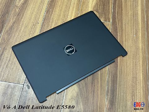 Vỏ A Laptop Dell Latitude E5580