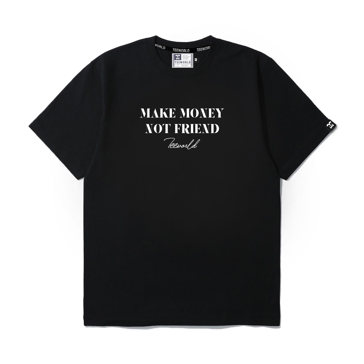 Make Money Not Friend T-shirt