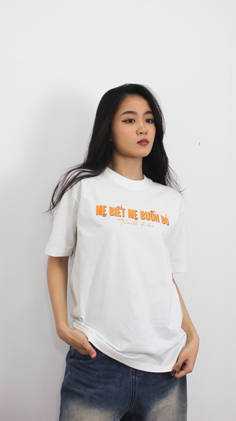  Áo Teeworld Mẹ Biết Mẹ Buồn T-shirt 