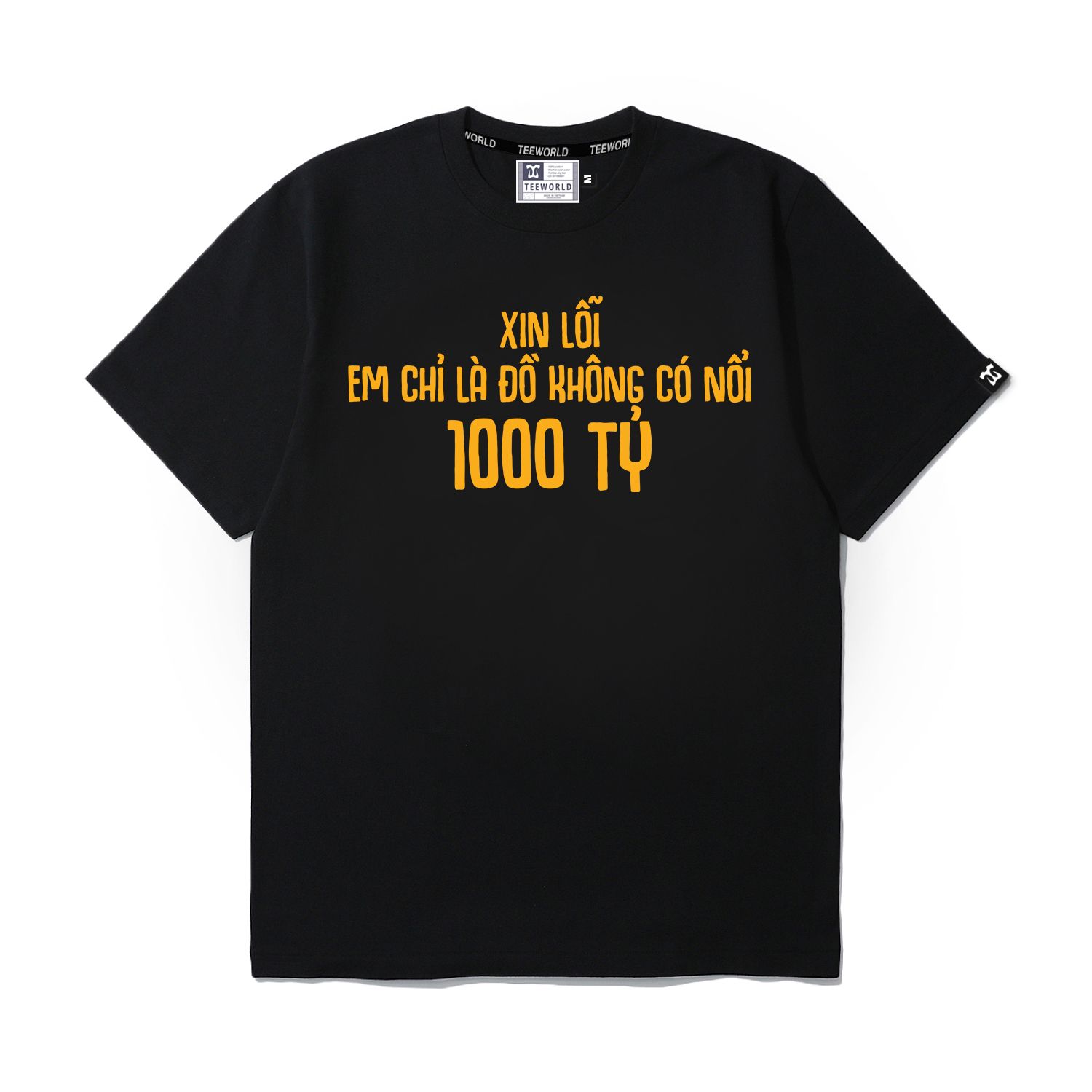 Không Có Nổi 1000 Tỷ T-shirt Ver 1
