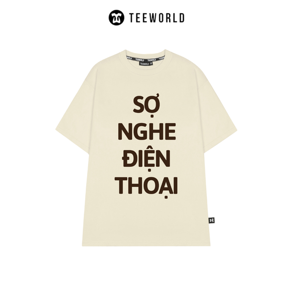  Áo Thun Local Brand Teeworld Sợ Nghe Điện Thoại T-shirt Nam Nữ Unisex 