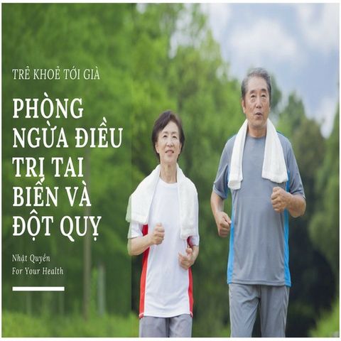 Combo Hàng Nhật giúp phòng ngừa và điều trị bệnh tai biến hiệu quả nhất, đem lại cuộc sống khỏe mạnh tới già cho bạn và người thân yêu