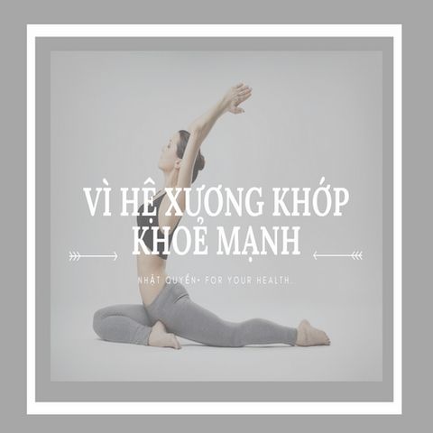 Combo hàng Nhật giúp tăng cường sự dẻo dai của xương khớp, chống lão hóa hiệu quả cho cơ thể luôn khỏe mạnh