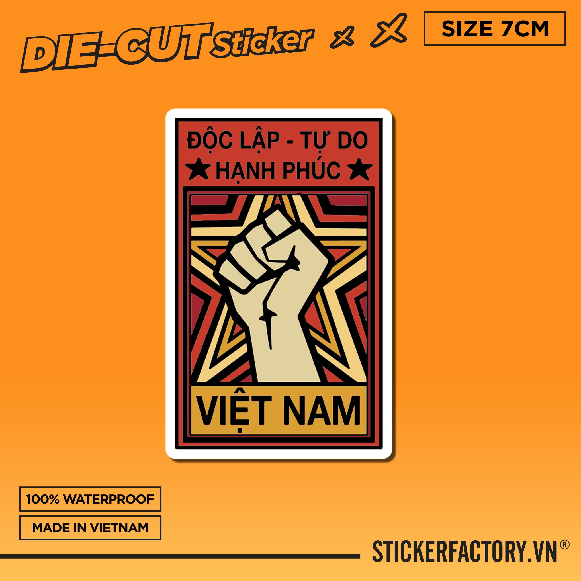 ĐỘC LẬP TỰ DO HẠNH PHÚC VIỆT NAM - Sticker Die-cut hình dán cắt rời