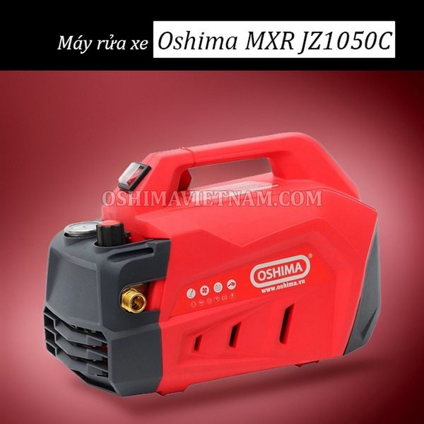 Máy xịt rửa Oshima MXR JZ1050C