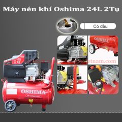 Máy nén khí OSHIMA 24L 2 tụ