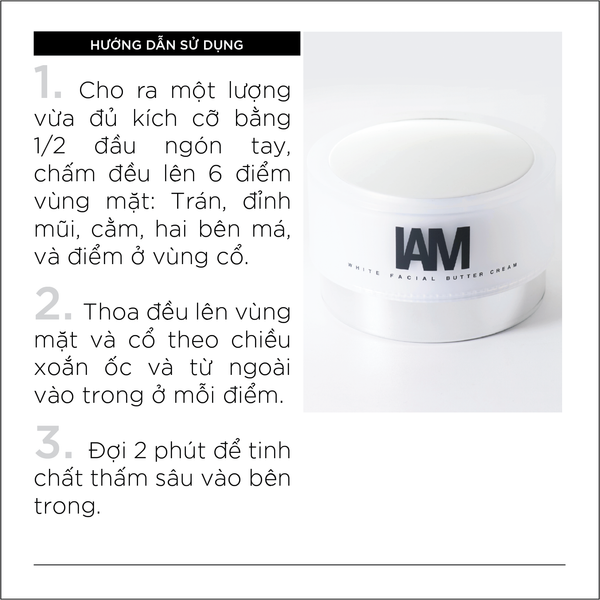  Kem bơ dưỡng cho mặt giúp làm trắng và sáng da - IAM White Facial Butter Cream 