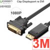 Dây cáp Displayport to DVI 24+1 full HD 1080P UGREEN 1M 1.5M 2M 3M 5M 8M