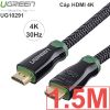 Cáp HDMI 4K 30Hz 1.5 mét 5 mét 20 mét Ugreen