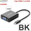 USB-C ra VGA 1080P 15Cm Ugreen 40274