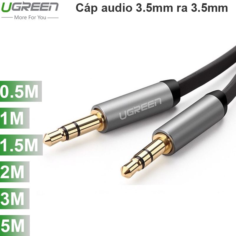  Cáp Audio 3.5mm Ugreen 0.5M 1M 1.5M 2M 3M 5M dây mỏng dẹp 