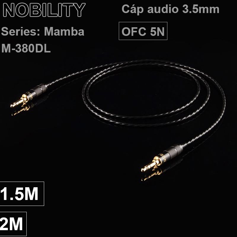 Dây cáp audio 2 đầu 3.5mm đồng tinh khiết 6N OCC mạ bạc 1.5 mét và 2 mét Nobility Mamba M-380DL