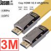 Cáp HDMI 2.0a 36Gbps dẹt mỏng Jasun JS010 hỗ trợ 4Kx2K 60FPS 3D 1M 1.5M 2M 3M 5M 8M 10M 12M 15M 20M