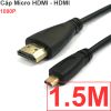 Cáp Micro HDMI sang HDMI dài 1M 1.5M 2M 3M 5M truyền HD từ Smartphone Máy ảnh Máy quay lên TV Máy chiếu