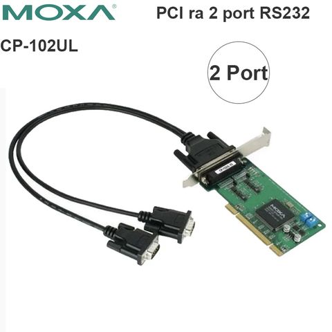 cạc pci ra 2 rs232 moxa cp-102ul