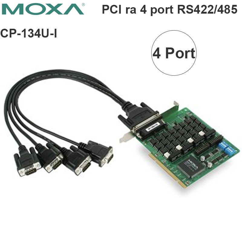  PCI card ra 4 cổng RS422 RS485 Moxa CP-134U-I 