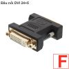 Đầu nối DVI 24+5 sang DVI 24+5 2 đầu âm và Đầu nối DVI 24+1 2 đầu dương