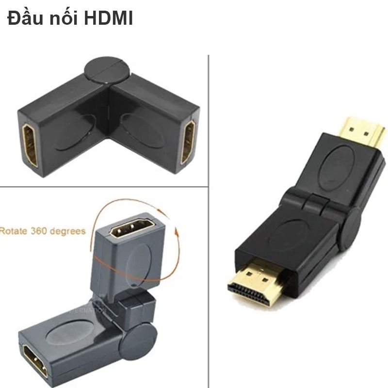 Đầu nối cáp HDMI 2 đầu âm -  2 đầu dương trục xoay 180 độ và 360 độ