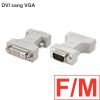 Đầu chuyển đổi DVI 24+5 to VGA Male Female