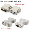 Đầu chuyển đổi DVI 24+5 to VGA Male Female