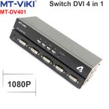  Bộ gộp DVI 4 vào 1 - Switch DVI 4 in 1 out MT-VIKI MT-DV401 