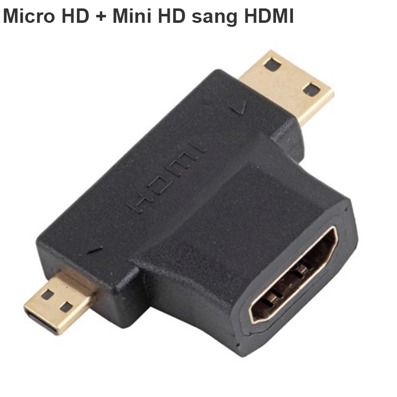 Đầu chuyển đổi Micro HDMI Mini HDMI sang HDMI Female