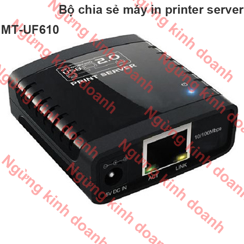 Printer Server MT-UF610 kết nối máy in qua mạng, thiết bị phụ kiện điện tử