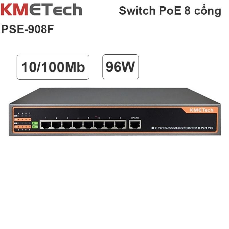 Switch PoE 9 Port 10/100Mbps với 8 Port POE KMETech PSE908F công suất 96W