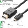 CÁP MICRO HDMI TO HDMI UGREEN 1.5M | 2M | 3M HỖ TRỢ FULL HD 1080P 2K-30HZ