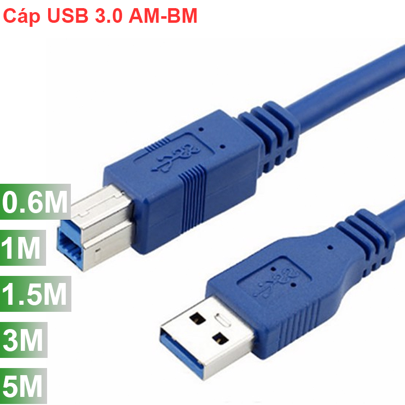 Cáp USB 3.0 AM-BM 0.6M 3M 5M