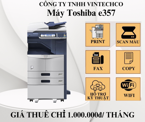 CHO THUÊ MÁY PHOTOCOPY TOSHIBA e-studio 357