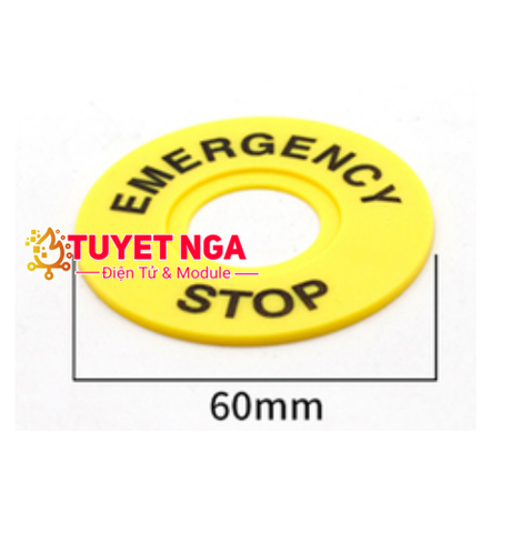 Nhãn Nút Nhấn Emergency Stop 22mm (size 60mm)