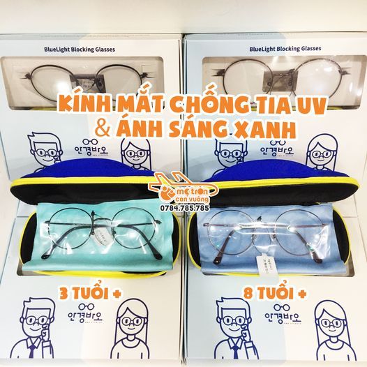Mắt kính chống tia UV/Ánh sáng xanh Hàn Quốc cho trẻ em - 8 tuổi +