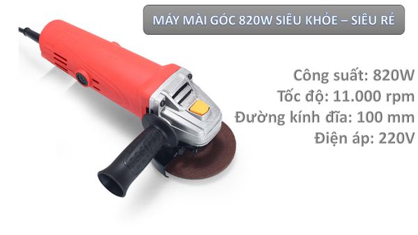 Máy mài góc 820W - Siêu Khỏe - Siêu Rẻ