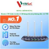  Bộ phát Wifi ( Router không dây ) TP-Link Archer C20 Băng Tần Kép - Hàng Chính Hãng 