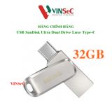  SanDisk Ultra Dual Drive Luxe USB 32GB Type-CTM Flash Drive ( DDC4 )  - Hàng Chính Hãng 