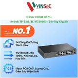  Switch ( Bộ Chia Tín Hiệu ) 1GB 24 port TP-Link - TL-SG1024D - Hàng Chính Hãng 