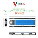  Hộp Ổ Cứng Orico SSD M2 NVMe / SATA TCM2-C3 | Chuyển M.2 PCIe/NGFF to USB Type-C - Hàng Chính Hãng 