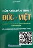 CẨM NANG ĐÀM THOẠI ĐỨC - VIỆT
