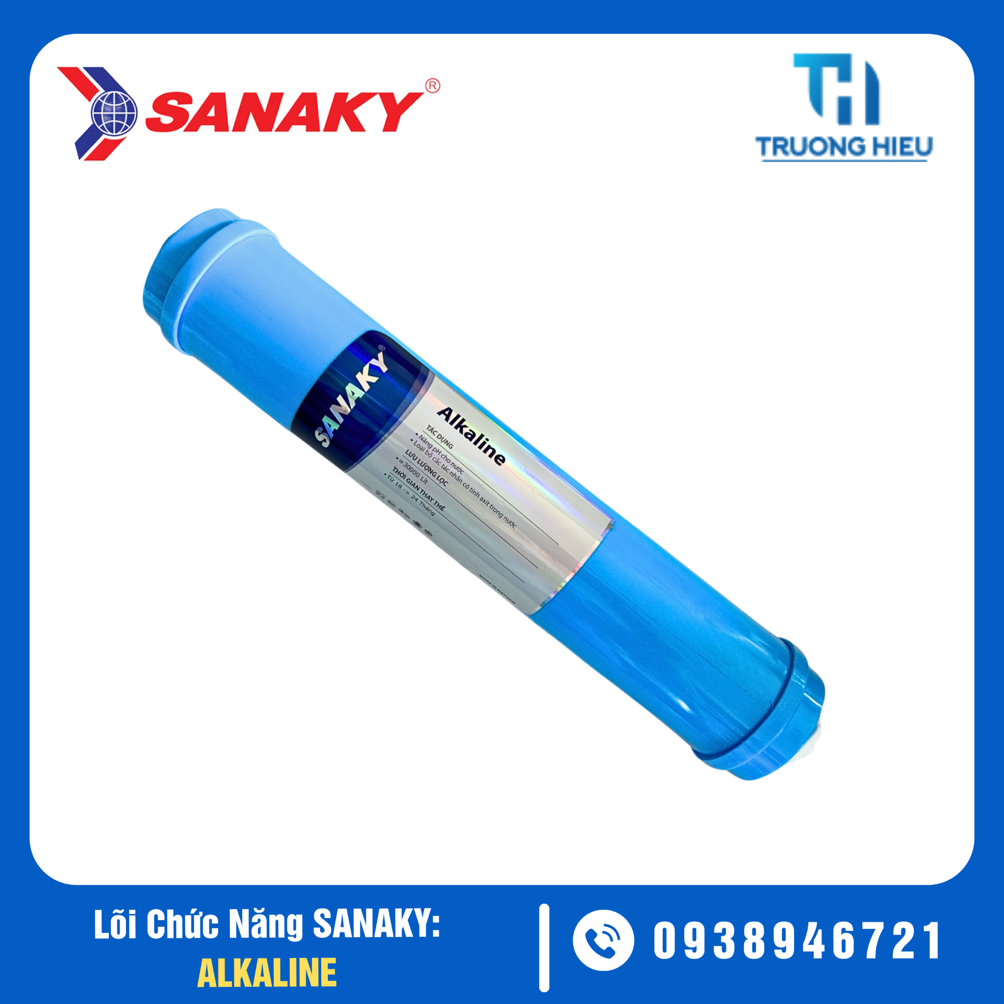 Lõi lọc chức năng Sanaky - Alkaline