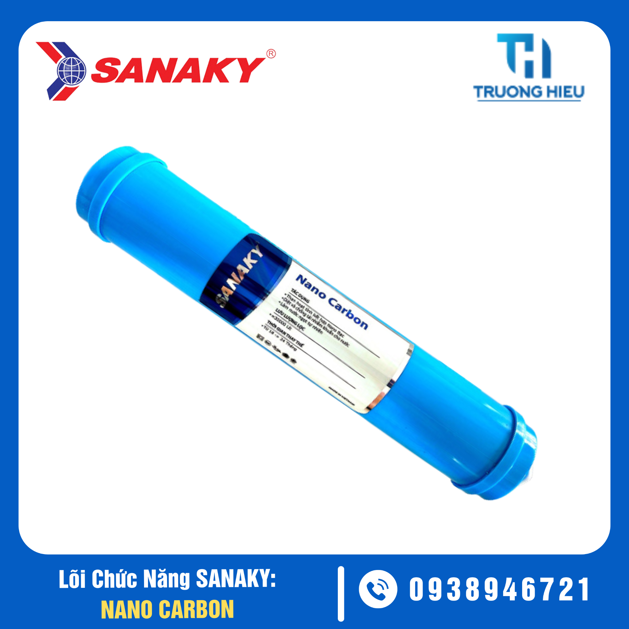 Lõi Lọc Chức Năng Sanaky - Nano Carbon