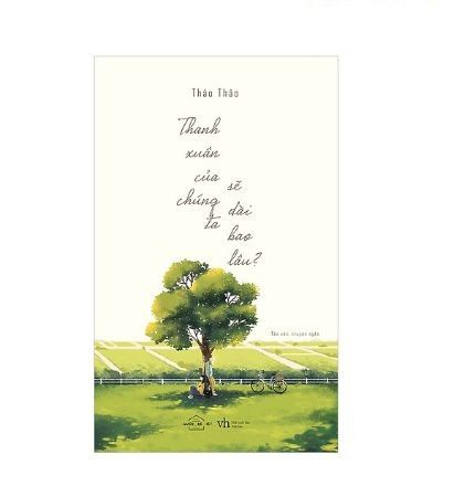 Thanh Xuân Của Chúng Ta Sẽ Dài Bao Lâu?