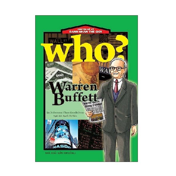 Chuyện Kể Về Danh Nhân Thế Giới - Warren Buffett