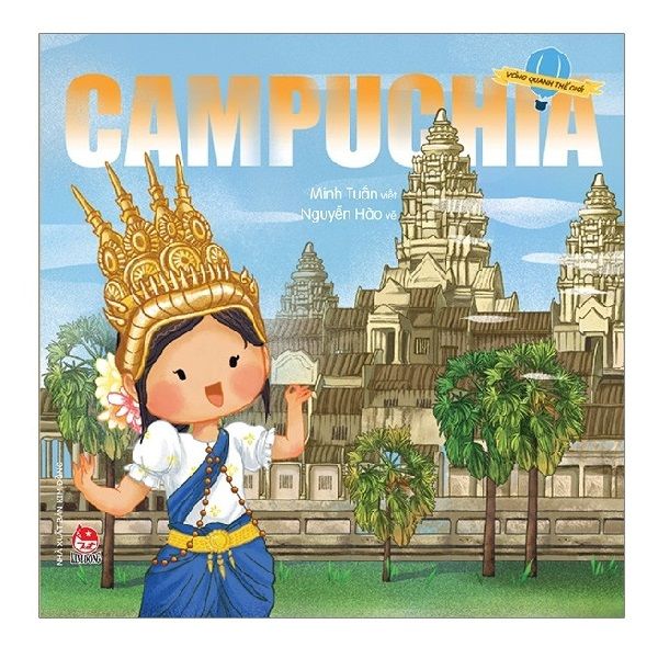 Vòng Quanh Thế Giới - Campuchia