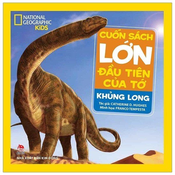 Cuốn Sách Lớn Đầu Tiên Của Tớ: Khủng Long