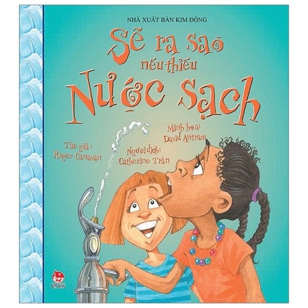 Sẽ Ra Sao Nếu Thiếu Nước Sạch
