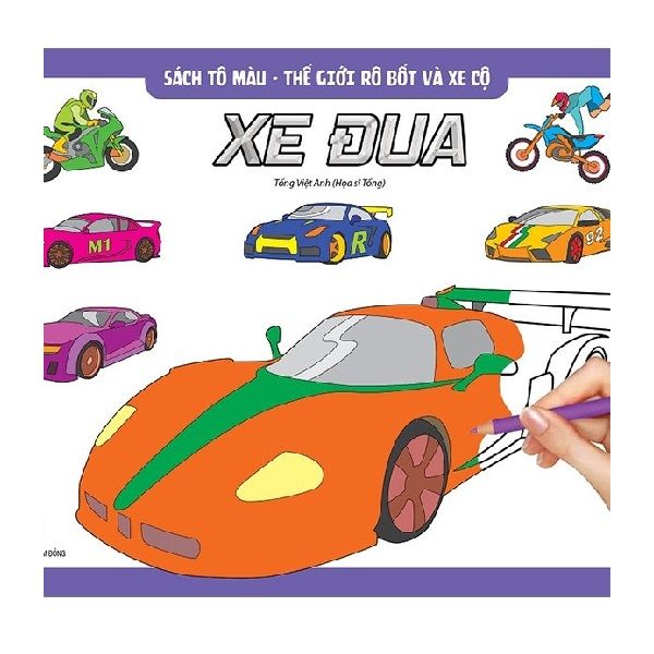 Sách Tô Màu - Thế Giới Rô Bốt Và Xe Cộ Xe Đua