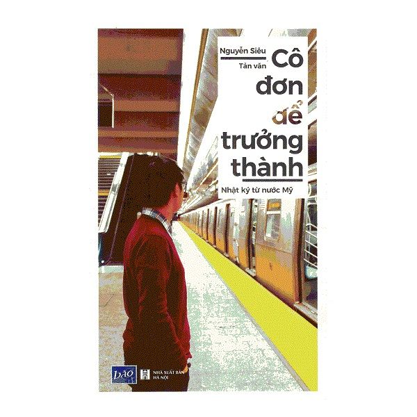 Cô Đơn Để Trưởng Thành