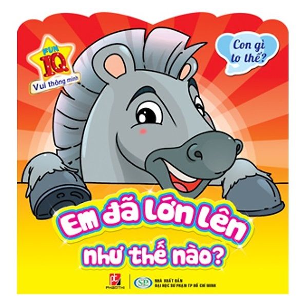 Em Đã Lớn Lên Như Thế Nào? - Con Gì To Thế?