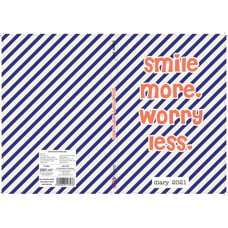 Sổ Lịch Ghi Chú 2021- 09 Smile More Worry Less